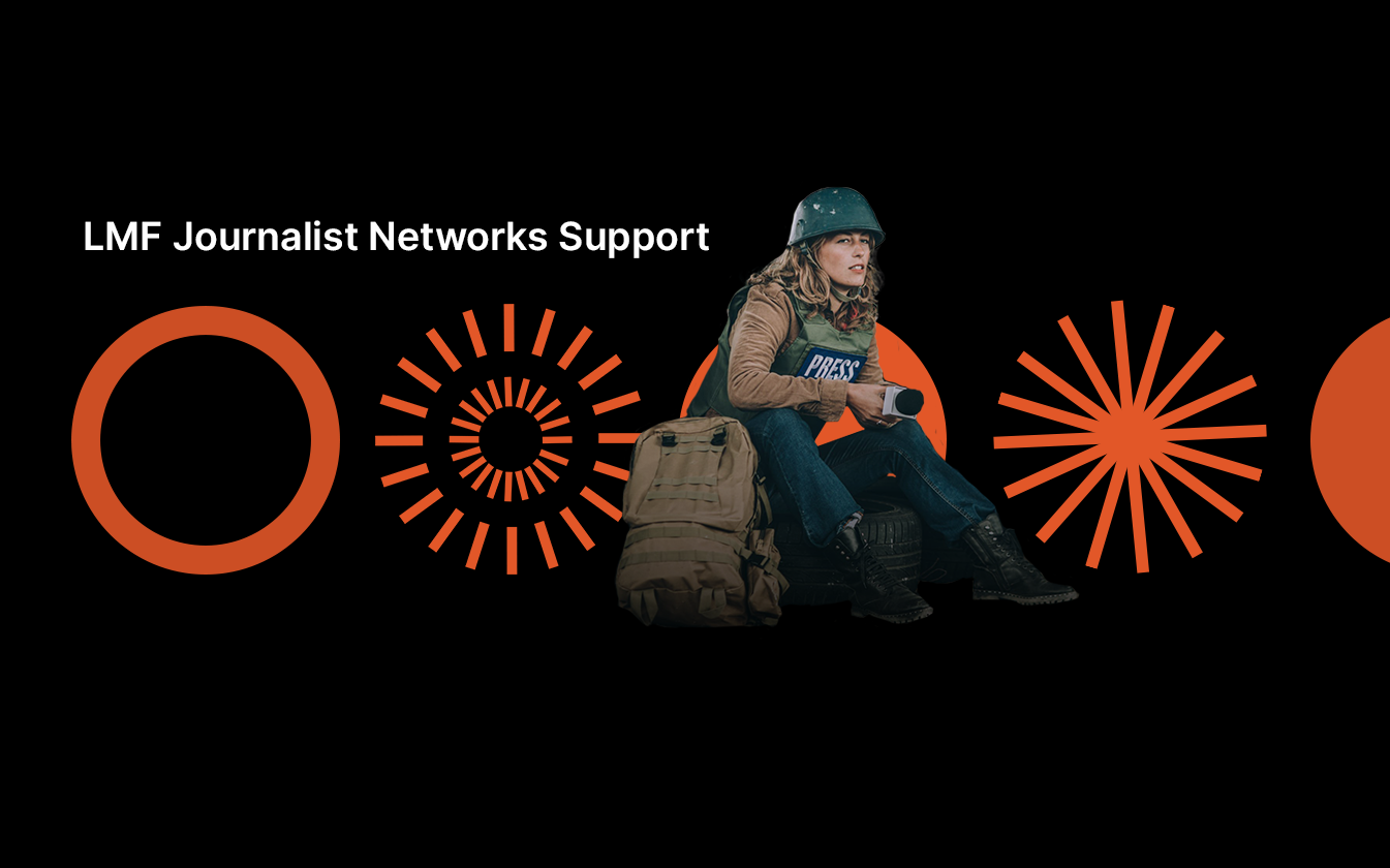 ЛМФ Підтримка мережі журналістів