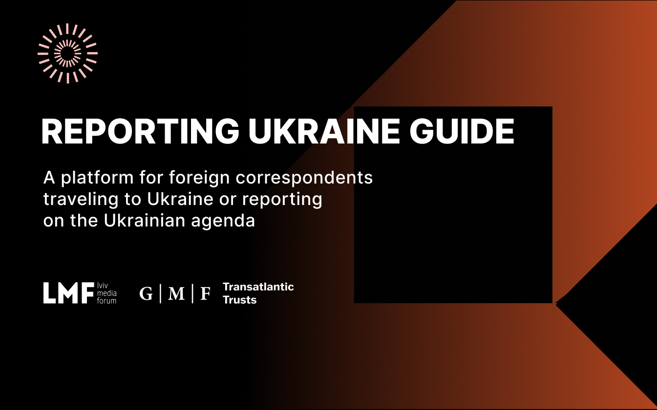 Lviv Media Forum has created a platform for foreign journalists traveling to Ukraine or reporting on the Ukrainian agenda